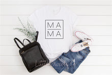 Load image into Gallery viewer, MAMA Shirt